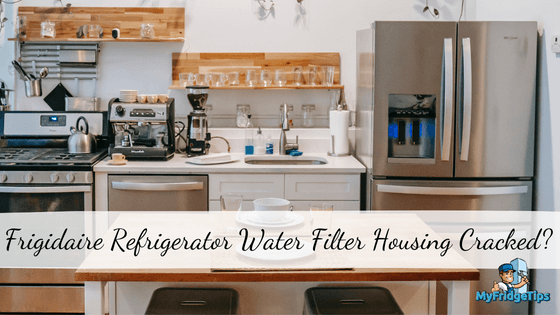 Frigidaire Refrigerator Water Filter Housing Cracked